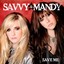 Savvy & Mandy