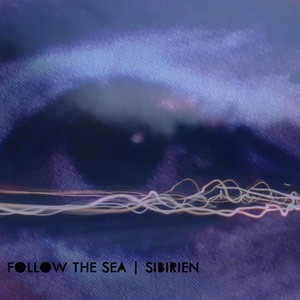 Follow the Sea
