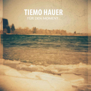 Für den Moment. album