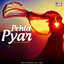 Pehla Pyar cover