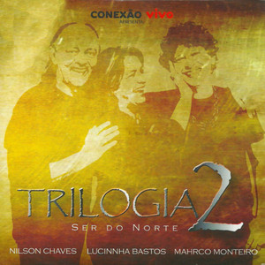Trilogia 2 (Ser do Norte) Albumcover