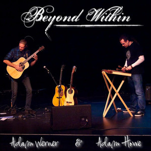 Adam Werner & Adam Howe