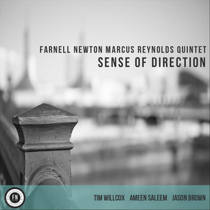 Farnell Newton & Marcus Reynolds Quintet