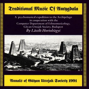Traditional Music Of Amygdala Albumcover