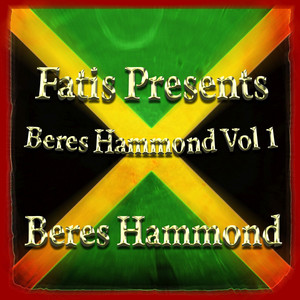 Fatis Presents Beres Hammond Vol 1 album