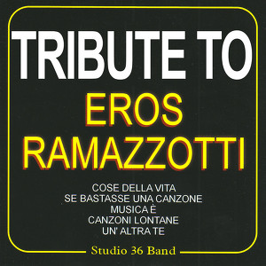 Tribute To Eros Ramazzotti Albumcover