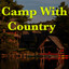 Camp With Country cover