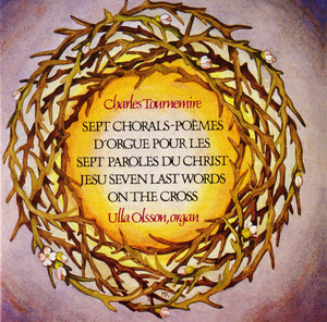 Tournemire: Sept Chorals-Poèmes d'Orgue pour les Sept Paroles du Christ Albumcover