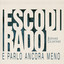 Esco di rado e parlo ancora meno cover