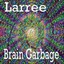 Brain Garbage Albumcover