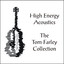 High Energy Acoustics - The Tom Farley Collection Albumcover