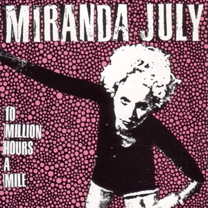 10 Million Hours A Mile Albumcover