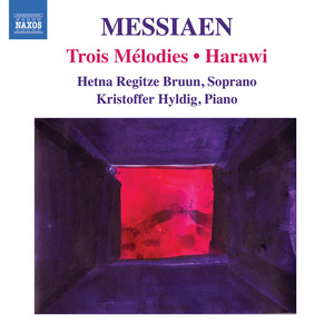 Trois Mélodies / Harawi cover