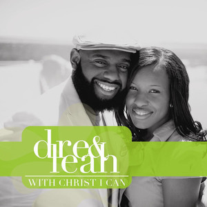 Dre & Leah