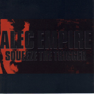 Squeeze the Trigger album
