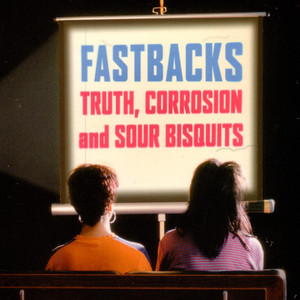 Truth, Corrosion and Sour Bisquits cover