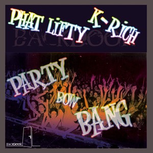Phat Lifty & K-Rich