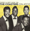 There's A Riot Goin' On: The Coasters On Atco cover