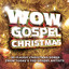 Wow Gospel Christmas cover