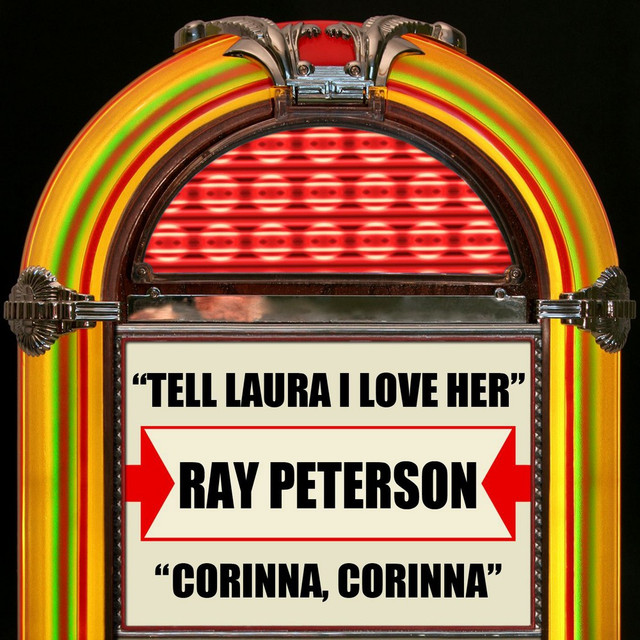 Tell Laura I Love Her / Corinna, Corinna