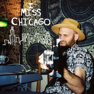 I MISS CHICAGO cover