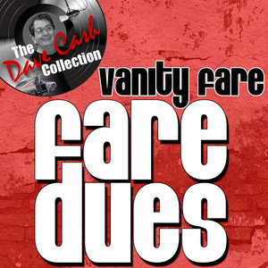 Fare Dues - [The Dave Cash Collection] cover