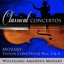 Classical Concertos - Mozart: Violin Concertos #3 & 4 Albumcover