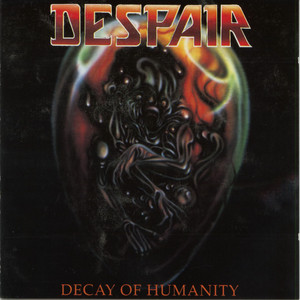 Decay of Humanity album
