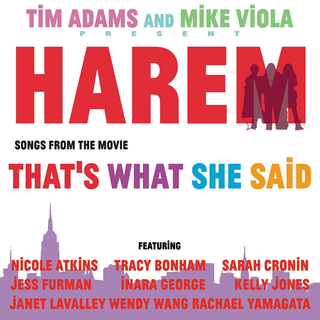 Tim Adams and Mike Viola's HAREM: Songs From The Movie "That's What She Said"