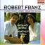 Franz, R.: Lieder - Opp. 1, 2, 5, 6, 7, 9, 10, 11, 13, 17, 18, 24, 25, 28, 30, 33, 36, 42, 48 Albumcover