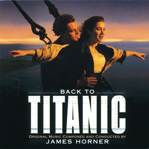 Back to Titanic - More Music from the Motion Picture album