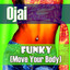 Funky (Move Your Body) Albumcover