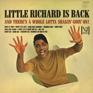 Little Richard Is Back (And There's a Whole Lotta Shakin' Goin' On!) album