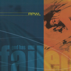 God Has Failed album
