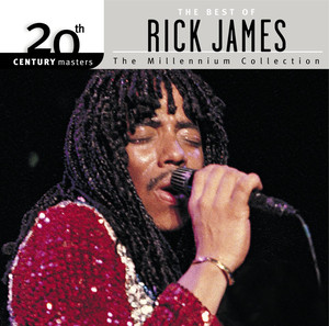 20th Century Masters: The Millennium Collection: Best Of Rick James album