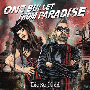 One Bullet From Paradise cover