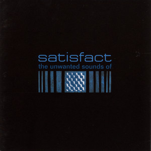 The Unwanted Sounds of Satisfact cover