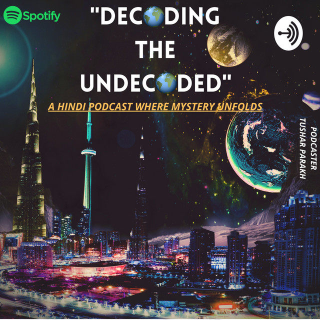 Decoding The Undecoded | Podcast on Spotify