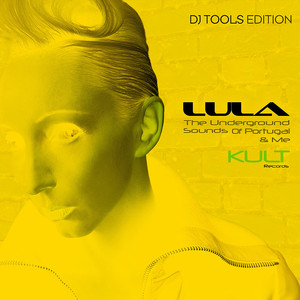 Kult Records Presents: The Underground Sounds Of Portugal And Me ( Acapellas Dj Tools Edition) album