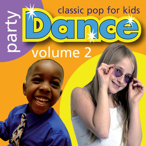 Party Dance - Classic Pop for Kids cover