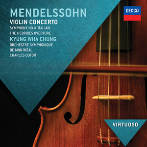 Kyung Wha Chung & Orchestre Symphonique de Montr&eacute;al & Charles Dutoit & Wiener Philharmoniker & Christoph von Dohnanyi