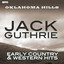 Oklahoma Hills - Early Country & Western Hits cover