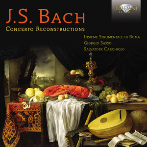 J.s. Bach: Concerto Reconstructions album