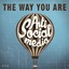 Anti Social Media - The Way You Are