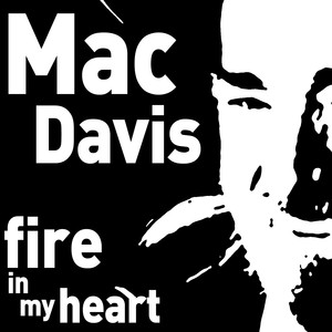 Fire in My Heart - The Songs of Mac Wiseman album