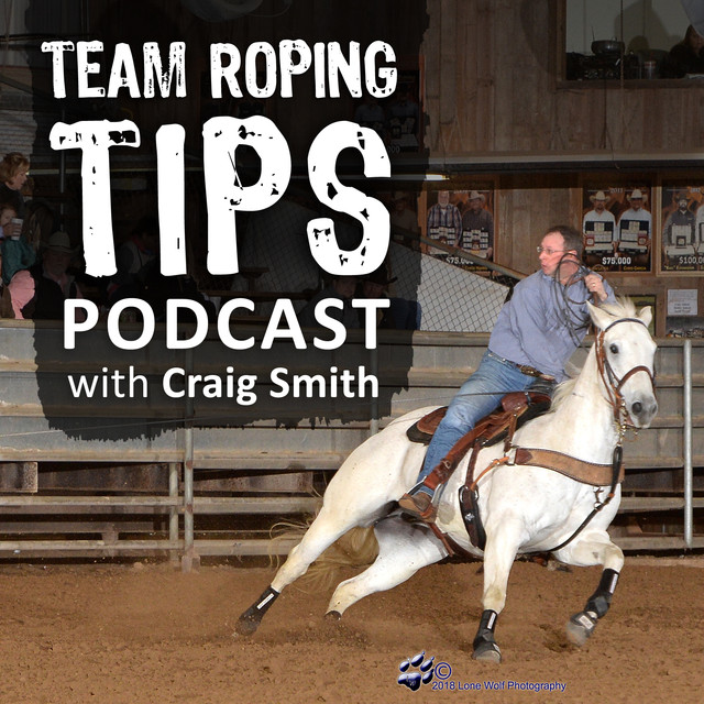 Team Roping Tips Podcast | Podcast on Spotify