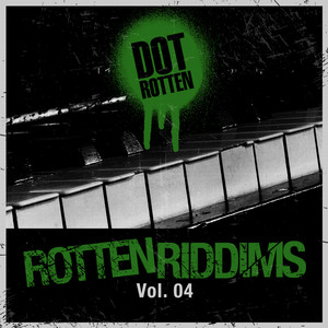 Rotten Riddims Volume 4 cover