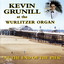 At The End Of The Pier - Kevin Grunill At The Wurlitzer Theatre Organ Albumcover