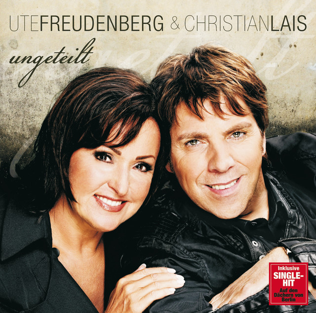 Ute Freudenberg Auf Den Dächern Von Berlin Radio Edit