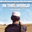 In This World (Original Motion Picture Soundtrack) cover